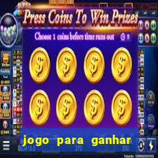 jogo para ganhar dinheiro sem depositar dinheiro